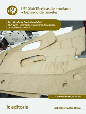 cover image of Técnicas de entelado y tapizado de paneles. TCPF0209